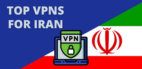 what is the best vpn for iran